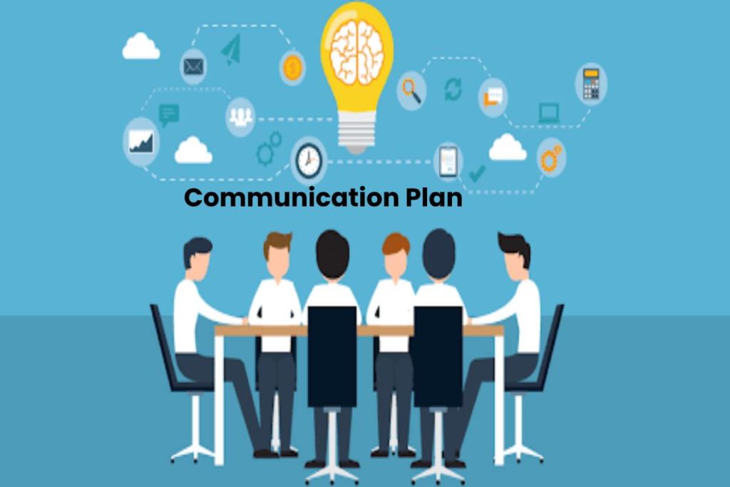 Communication Plan – Definition, Varieties, Makes use of, Necessary, and Extra
