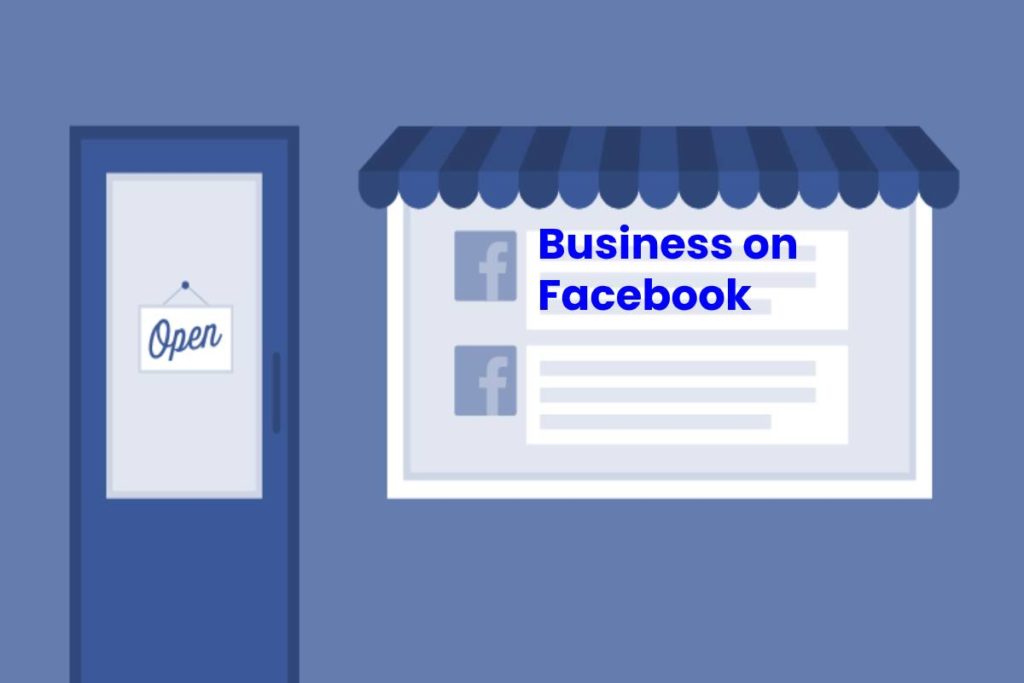 What’s Enterprise on Fb? – Advantages and Easy methods to Promote
